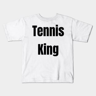 Tennis King Kids T-Shirt